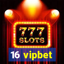 16 vipbet